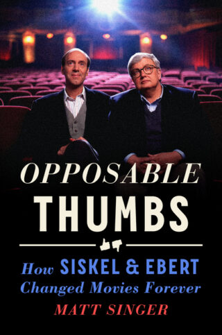 FH Mini 103 – Siskel & Ebert, with Matt Singer