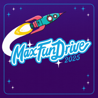 Flop House MAX FUN DRIVE ’25 CALENDAR OF EVENTS