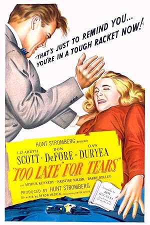 Too Late for Tears